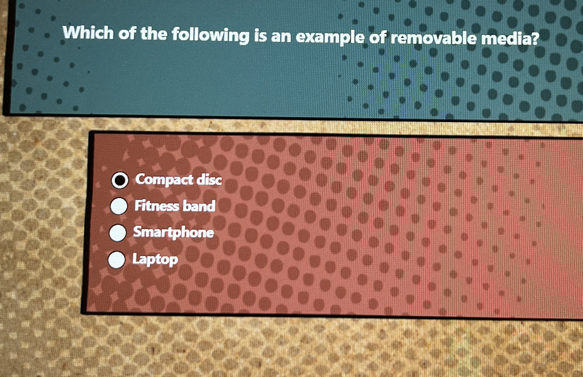Which of the following is an example of removable