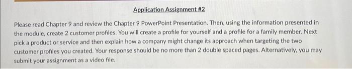 Application Assignment #2 Please read Chapter 9