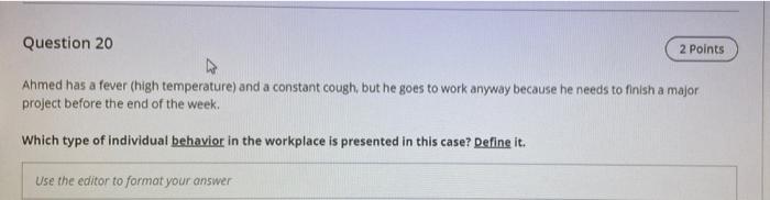 Ahmed has a fever (high temperature) and a