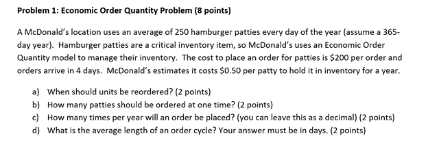 Problem 1: Economic Order Quantity Problem (8