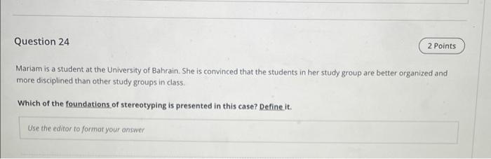 Question 24 2 Points Mariam is a student at the