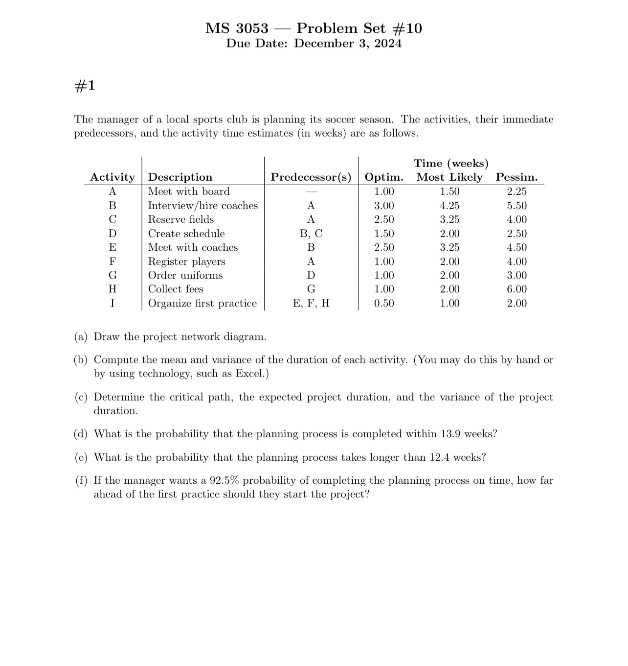MS 3 0 5 3 - Problem Set # 1 0 Due Date: December