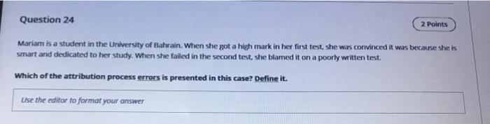 Question 24 2 Points Mariam is a student in the