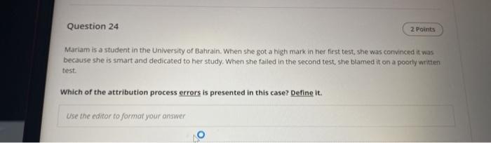 Question 24 2 Points Mariam is a student in the