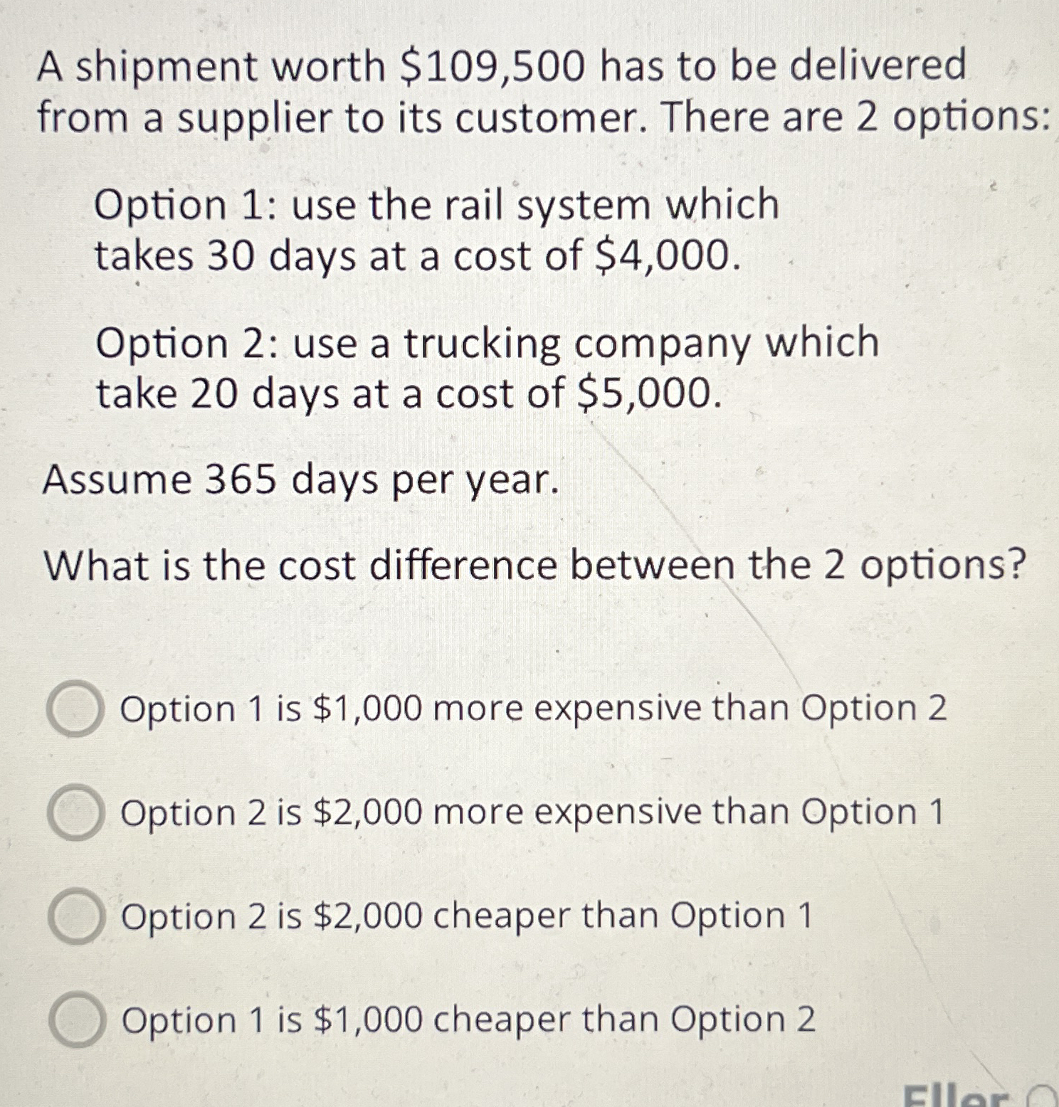 A shipment worth $ 1 0 9 , 5 0 0 has to be