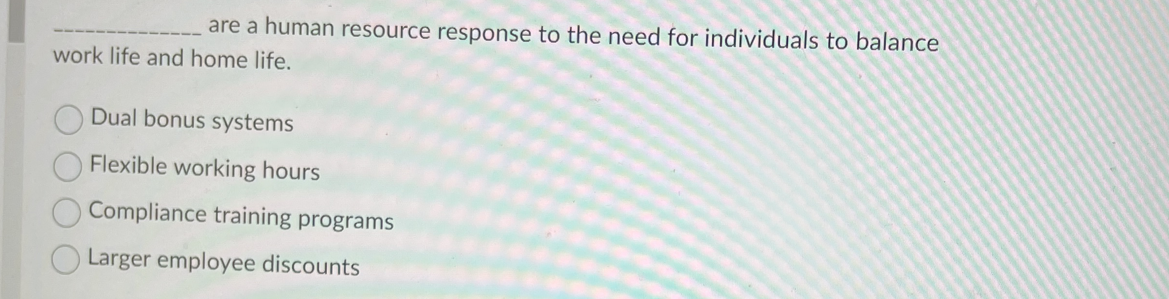 q , are a human resource response to the need for