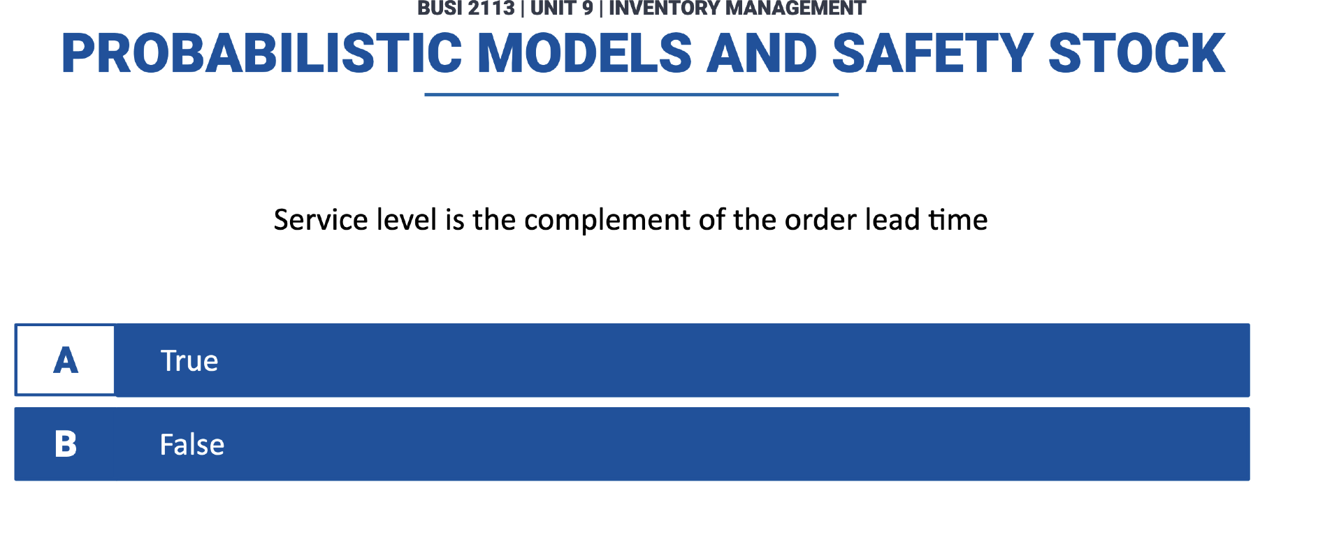 BUSI 2 1 1 3 | UNIT 9 | INVENTORY MANAGEMENT