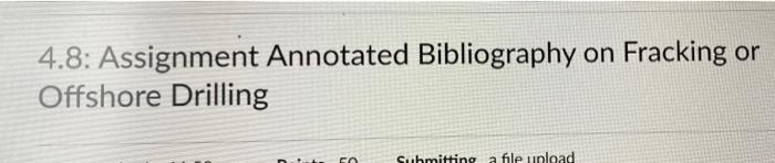 4.8: Assignment Annotated Bibliography on