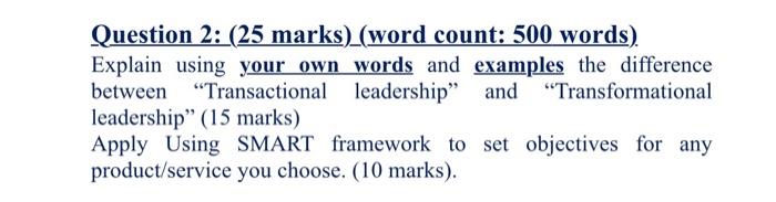 Question 2: (25 marks) (word count: 500 words)