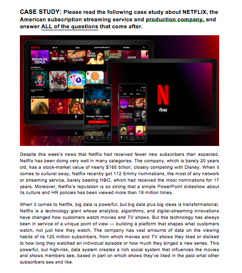 CASE STUDY: Please read the following case study