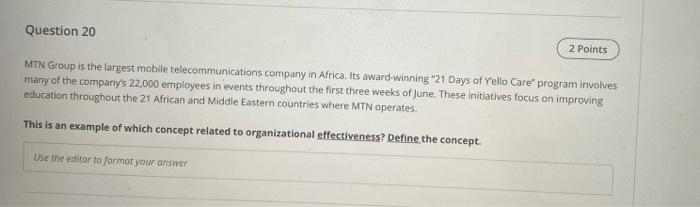 Question 20 2 Points MTN Group is the largest