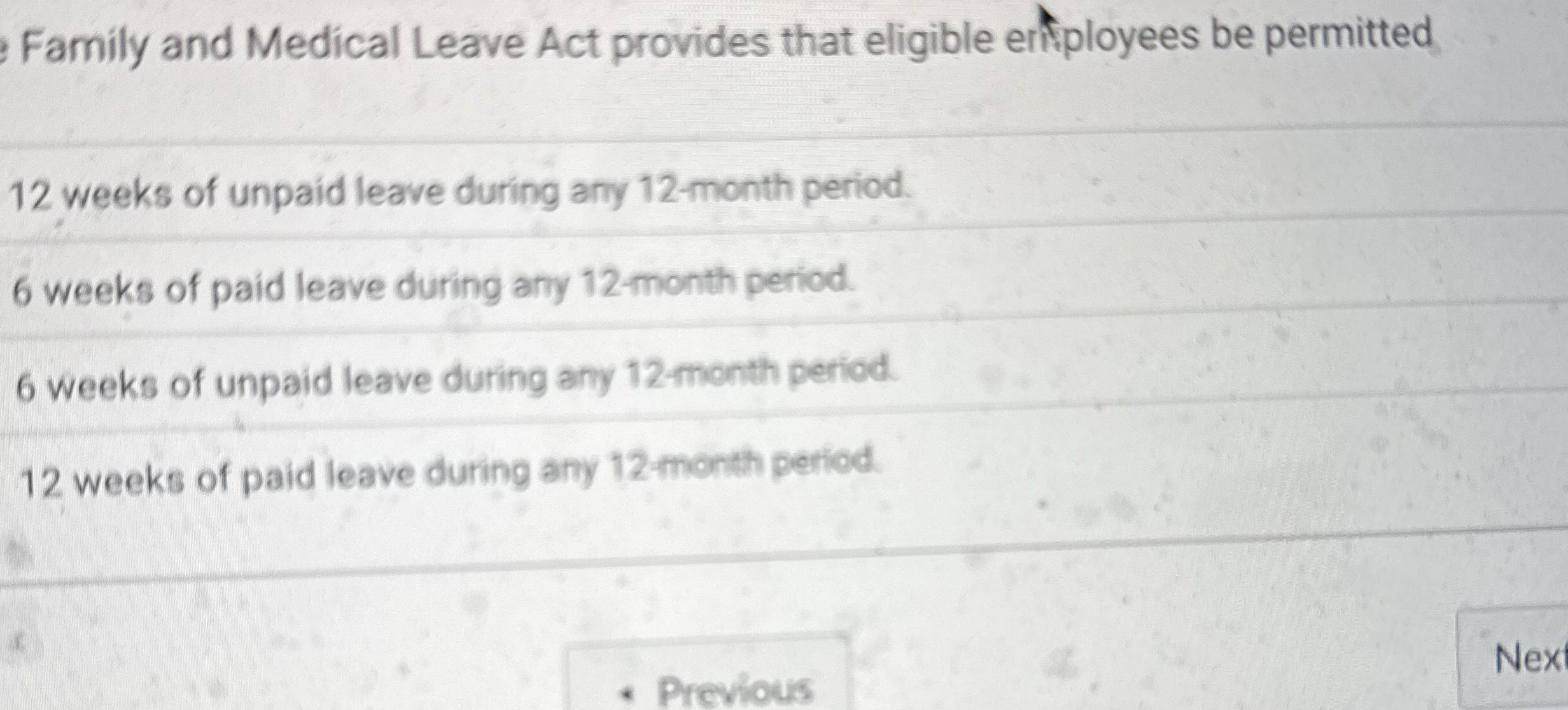 Family and Medical Leave Act provides that