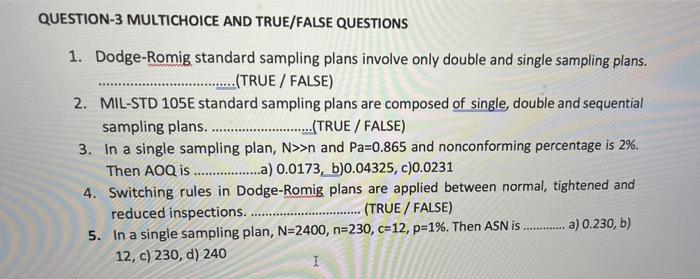 QUESTION-3 MULTICHOICE AND TRUE/FALSE QUESTIONS