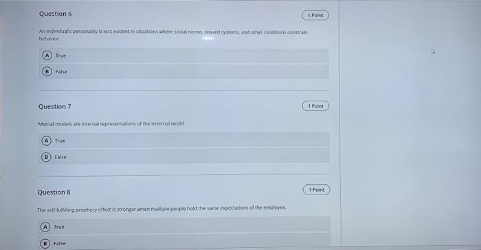 Question 6 ] 1 Point An individuals personality