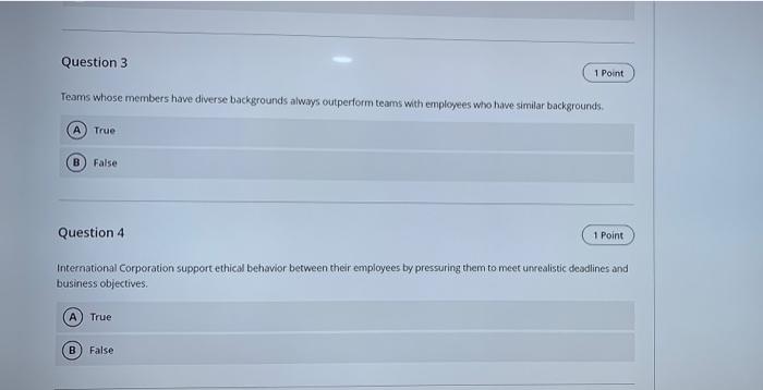Question 3 1 Point Teams whose members have