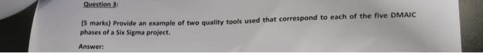 Question 3: (5 marks) Provide an example of two