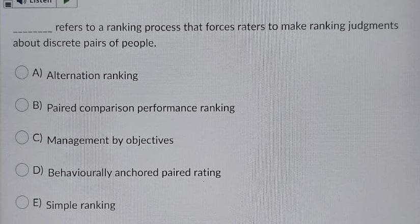 refers to a ranking process that forces raters to