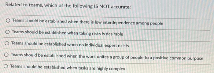 31 Related to teams, which of the following IS