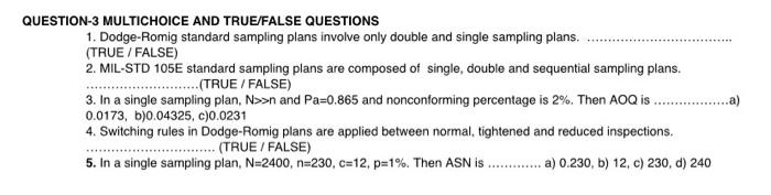 QUESTION-3 MULTICHOICE AND TRUE FALSE QUESTIONS