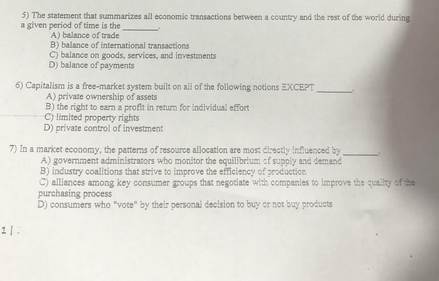 5) The statement that summarizes all economic