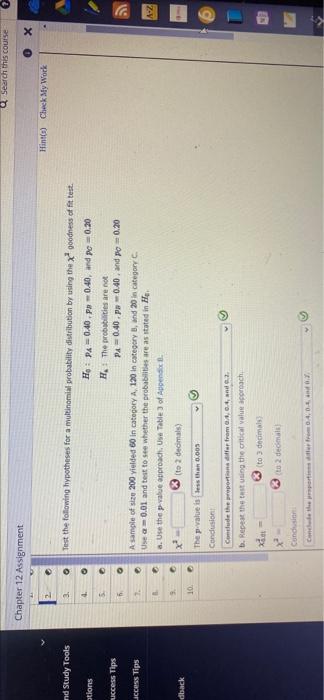 Search this course Chapter 12 Assignment Hints)