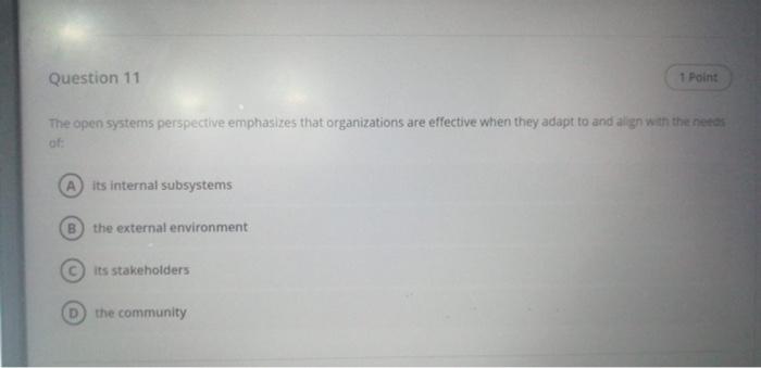 Question 10 1 Point The management in the