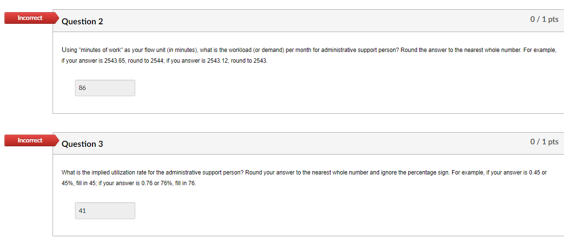 please solve the two incorrect answers Incorrect