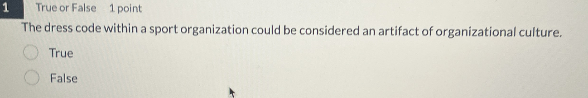 1 True or False 1 point The dress code within a