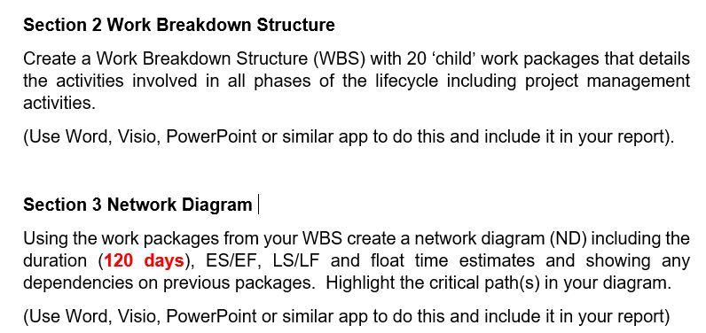 Section 2 Work Breakdown Structure Create a Work