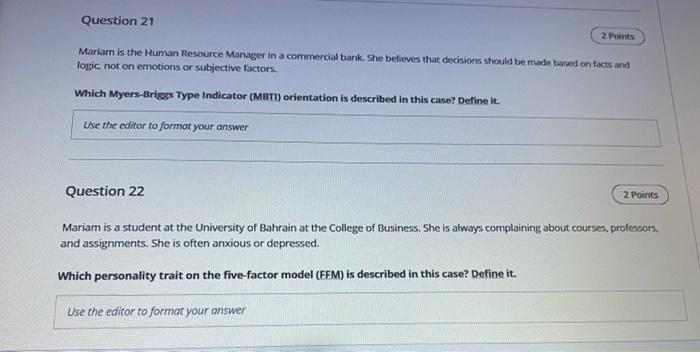 Question 21 2 Points Mariam is the Human Resource