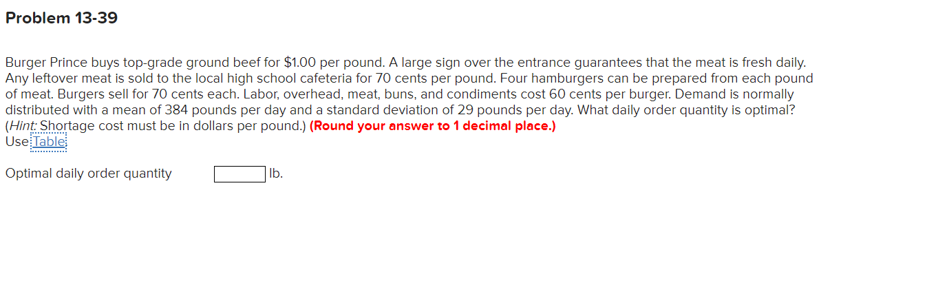 Problem 13-39 Burger Prince buys top-grade ground