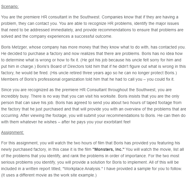 Scenario: You are the premiere HR consultant in