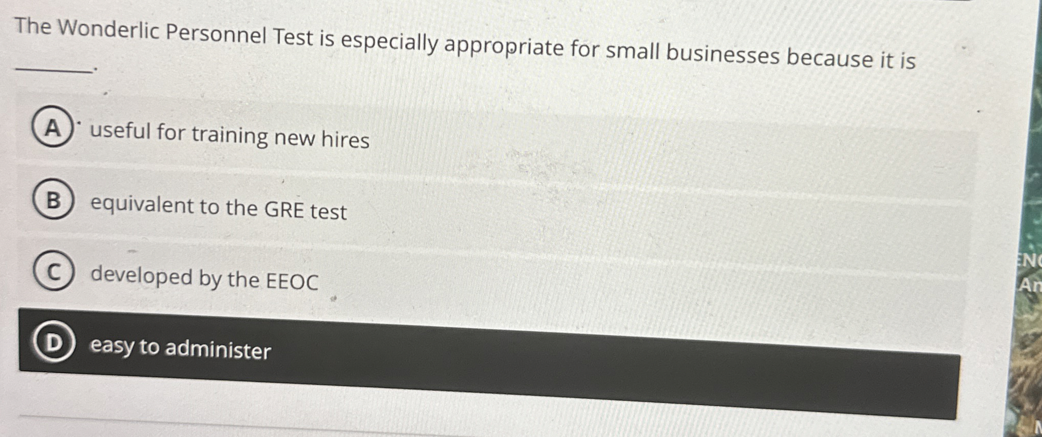 The Wonderlic Personnel Test is especially