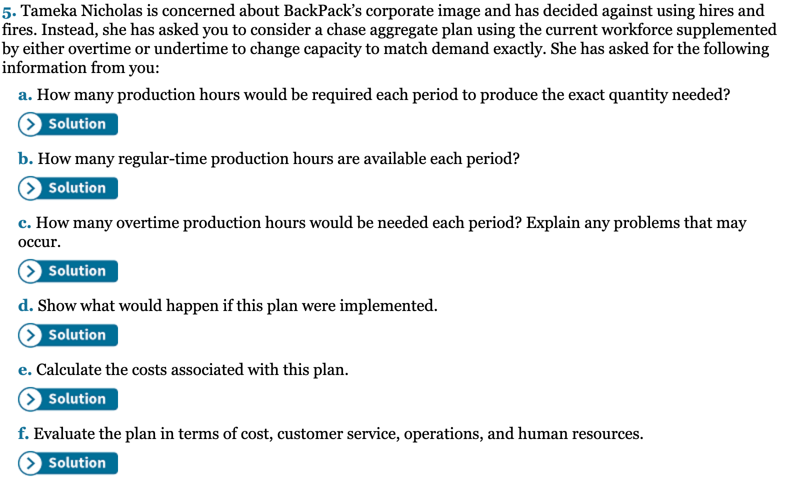 Use the following data to solve the first seven