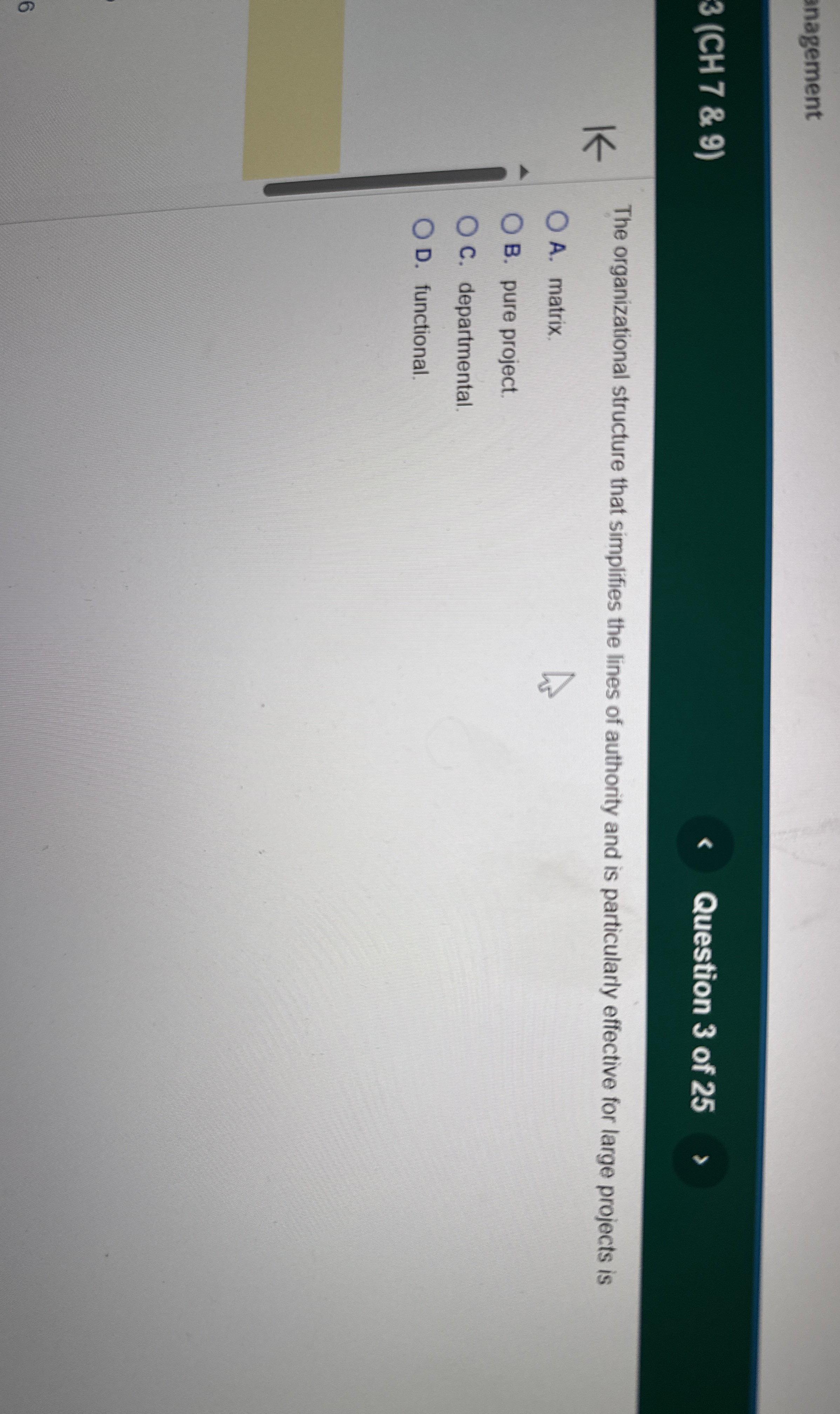 anagement 3 ( CH 7 & 9 ) Question 3 of 2 5 The