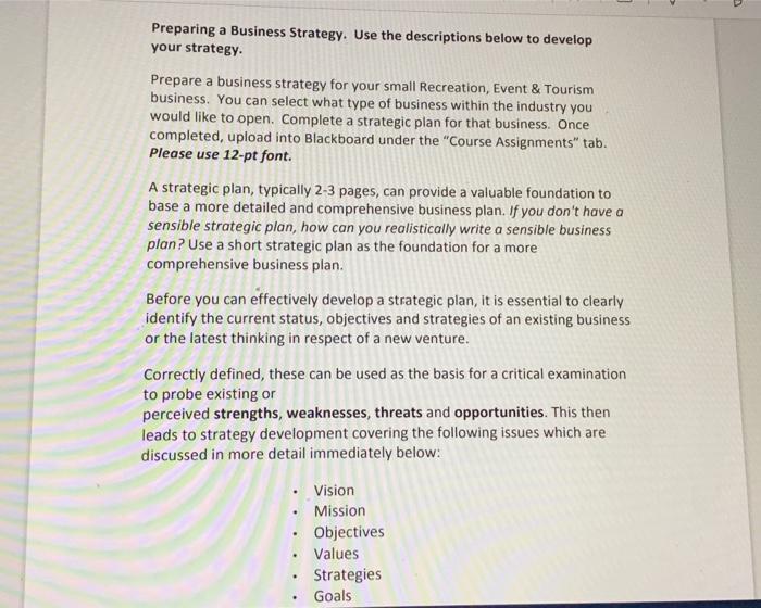 Preparing a Business Strategy. Use the