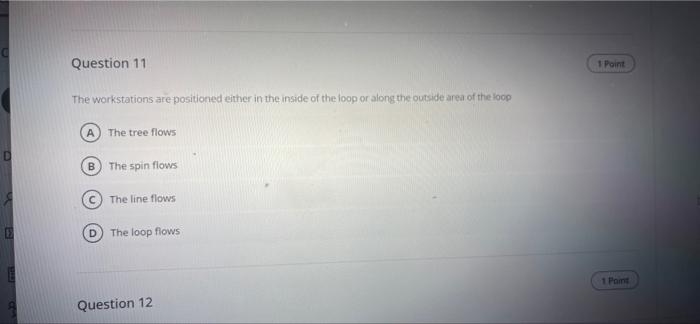 facilities planning Question 11 The workstations