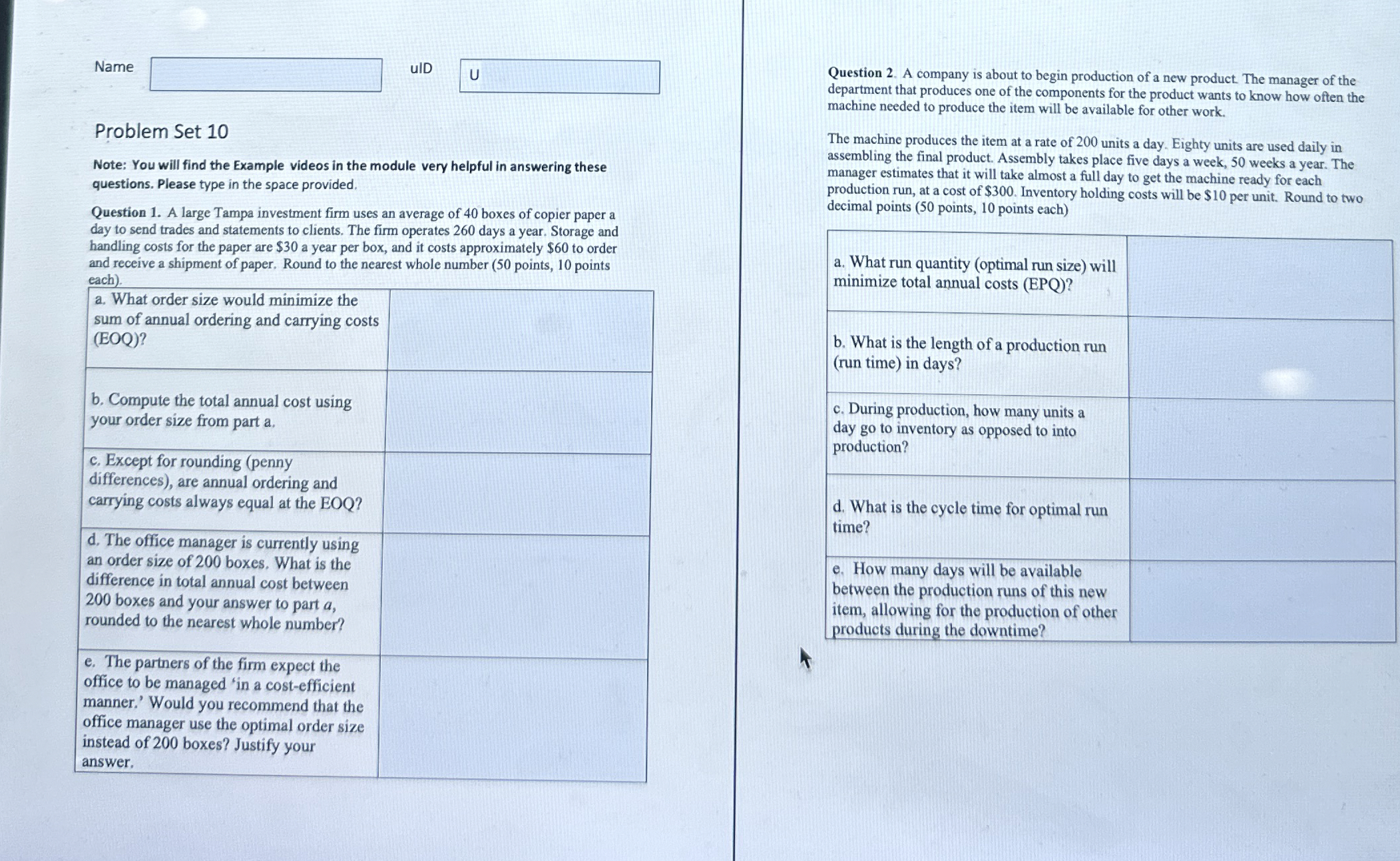Name uID Problem Set 1 0 Note: You will find the