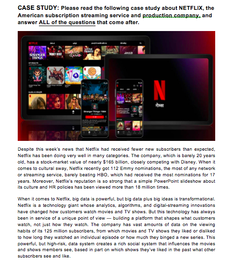 CASE STUDY: Please read the following case study