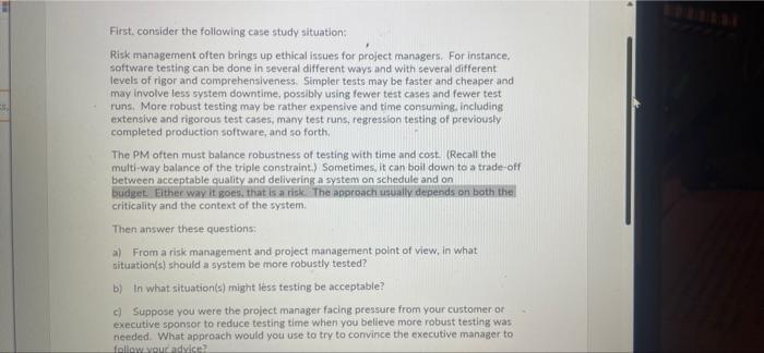 First, consider the following case study