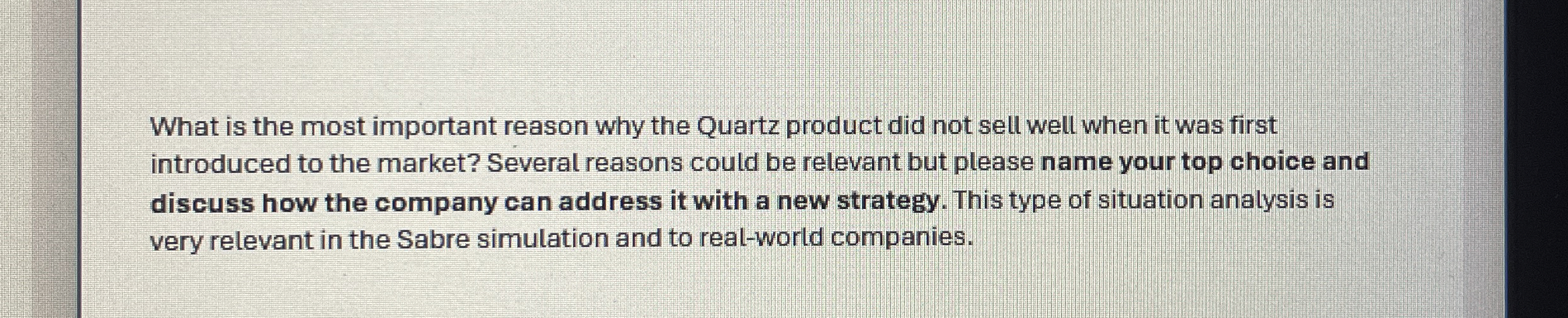 What is the most important reason why the Quartz