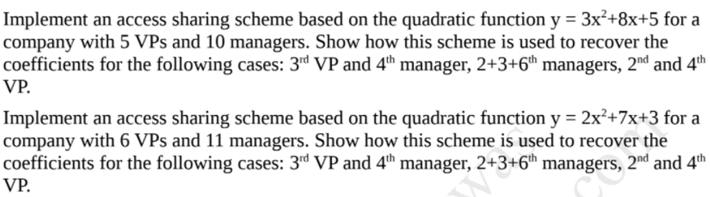 Implement an access sharing scheme based on the