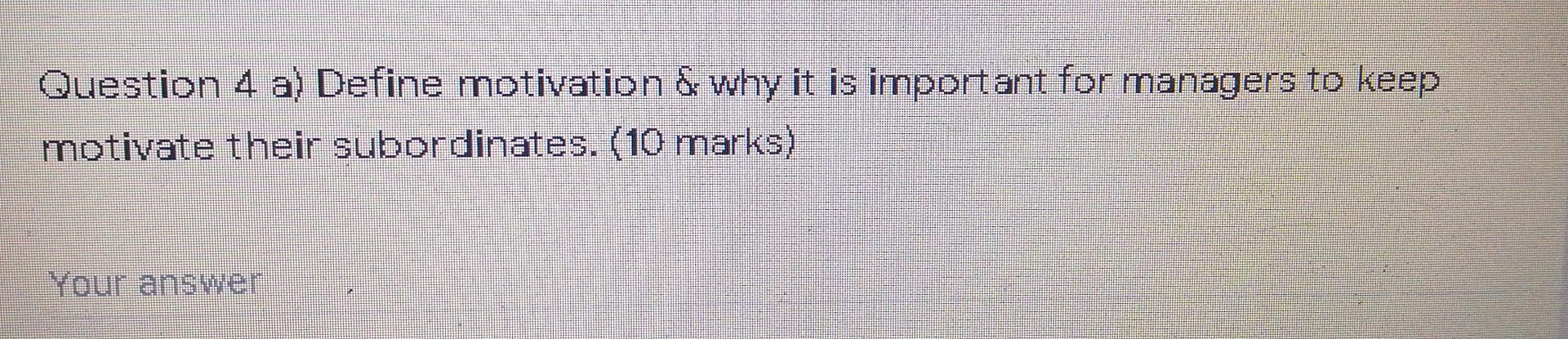 This an organizational behavior question Question