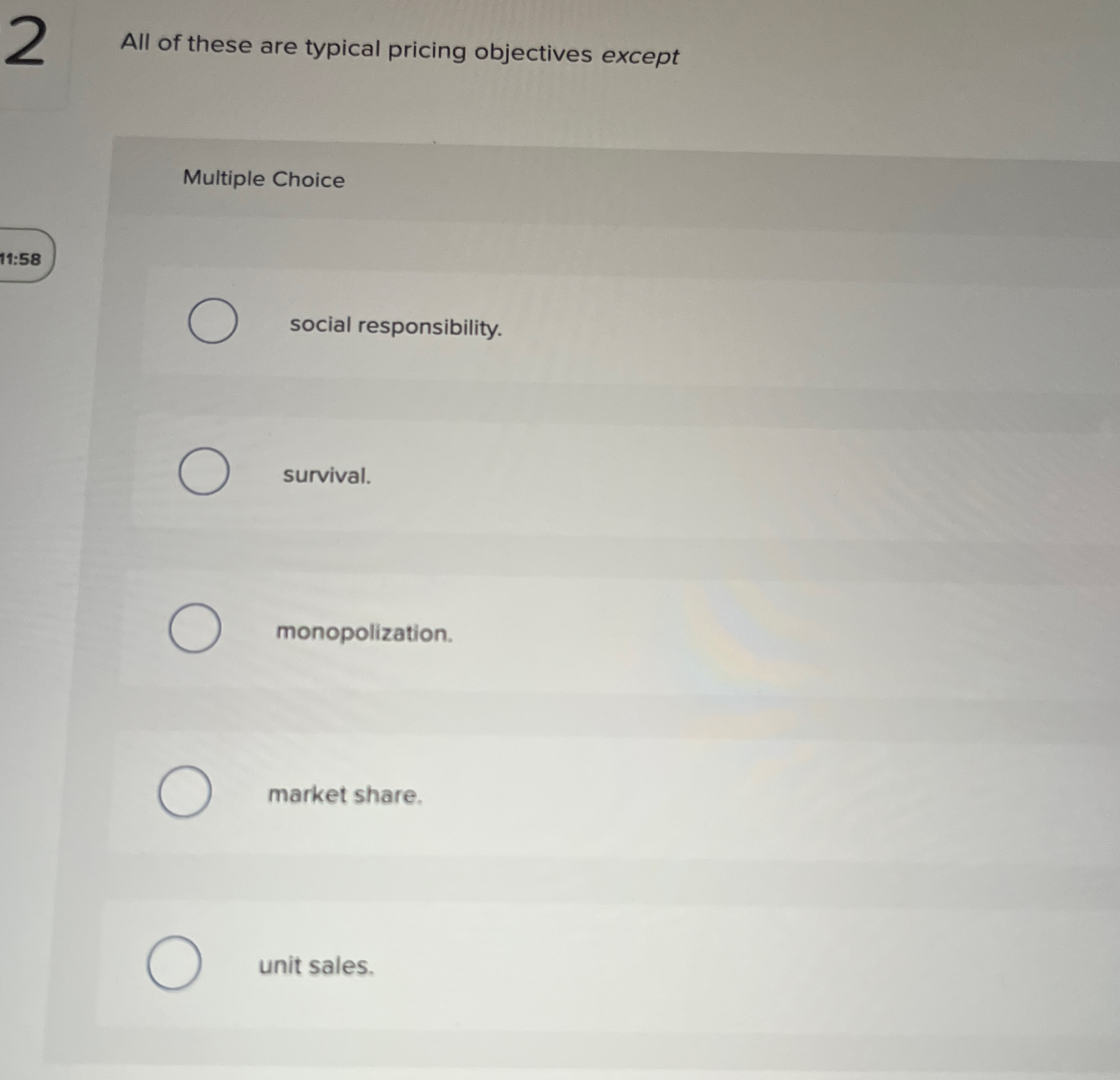 2 All of these are typical pricing objectives