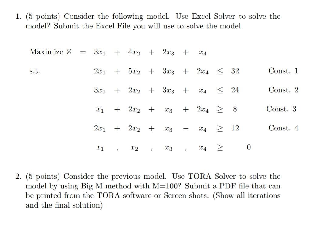 1. (5 points) Consider the following model. Use