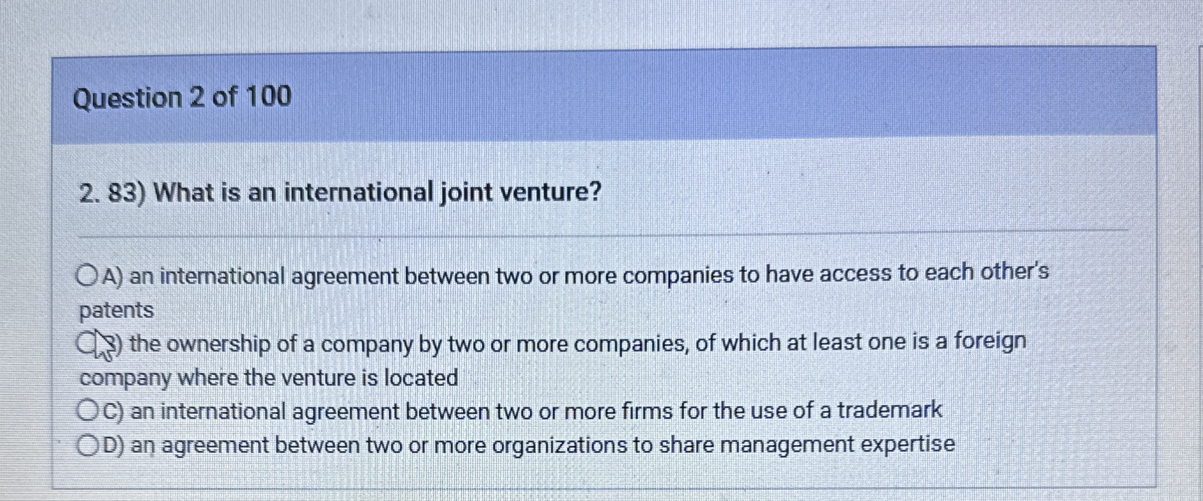 Question 2 of 1 0 0 2 . 8 3 ) What is an