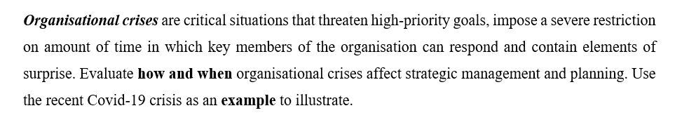 Organisational crises are critical situations
