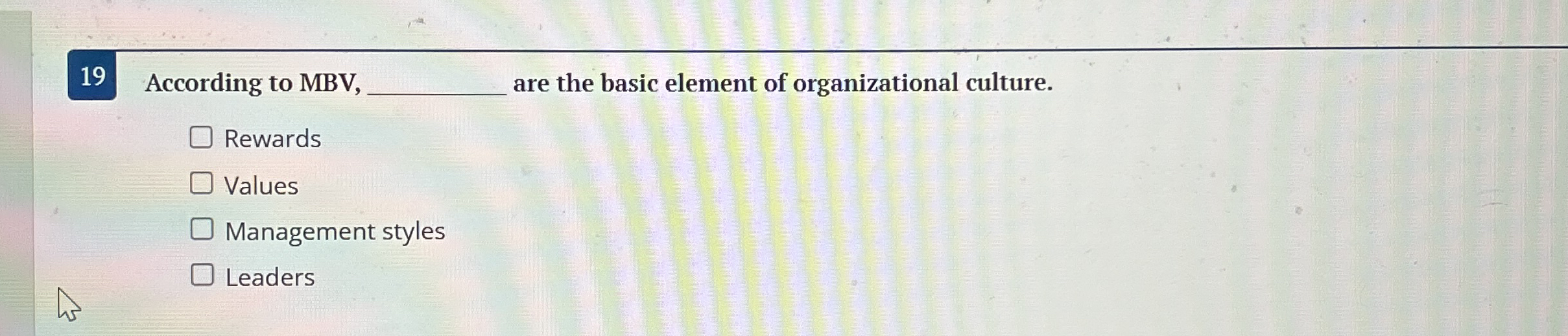 1 9 According to MBV , are the basic element of