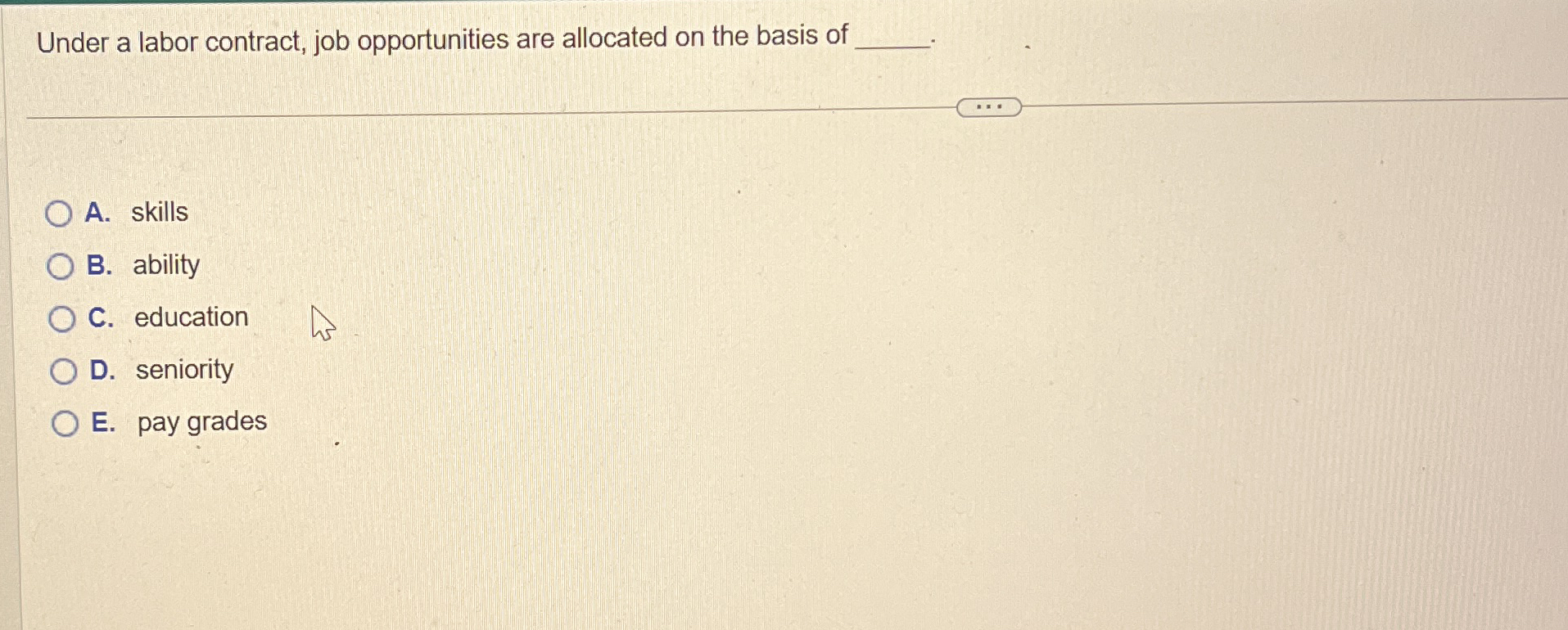 Under a labor contract, job opportunities are