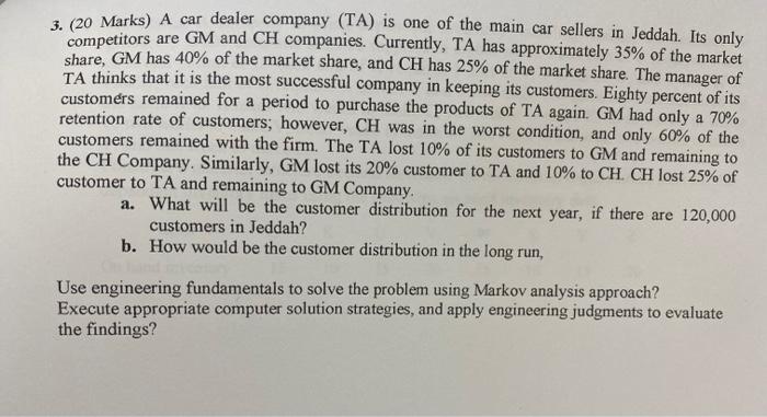 3. (20 Marks) A car dealer company (TA) is one of